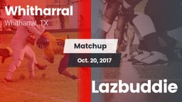 Matchup: Whitharral vs. Lazbuddie 2017