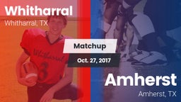 Matchup: Whitharral vs. Amherst  2017