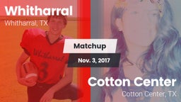 Matchup: Whitharral vs. Cotton Center  2017
