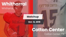 Matchup: Whitharral vs. Cotton Center  2018