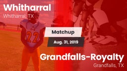 Matchup: Whitharral vs. Grandfalls-Royalty  2019