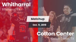Matchup: Whitharral vs. Cotton Center  2019