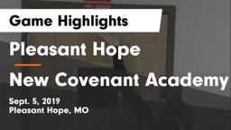 Pleasant Hope  vs New Covenant Academy Game Highlights - Sept. 5, 2019