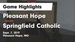 Pleasant Hope  vs Springfield Catholic Game Highlights - Sept. 7, 2019