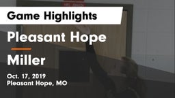 Pleasant Hope  vs Miller Game Highlights - Oct. 17, 2019