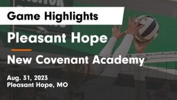 Pleasant Hope  vs New Covenant Academy  Game Highlights - Aug. 31, 2023