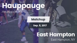 Matchup: Hauppauge vs. East Hampton  2017
