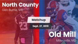 Matchup: North County vs. Old Mill  2019