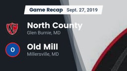 Recap: North County  vs. Old Mill  2019