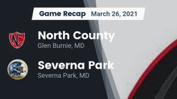 Recap: North County  vs. Severna Park  2021