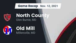 Recap: North County  vs. Old Mill  2021