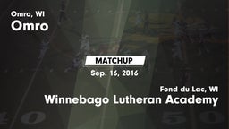 Matchup: Omro vs. Winnebago Lutheran Academy  2016