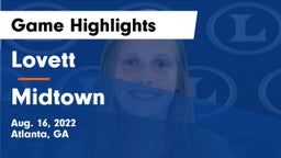 Lovett  vs Midtown   Game Highlights - Aug. 16, 2022