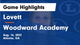 Lovett  vs Woodward Academy Game Highlights - Aug. 16, 2022