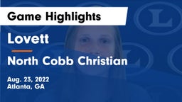 Lovett  vs North Cobb Christian  Game Highlights - Aug. 23, 2022