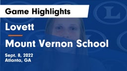 Lovett  vs Mount Vernon School Game Highlights - Sept. 8, 2022