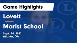 Lovett  vs Marist School Game Highlights - Sept. 24, 2022