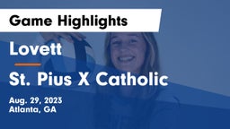 Lovett  vs St. Pius X Catholic  Game Highlights - Aug. 29, 2023