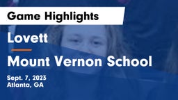Lovett  vs Mount Vernon School Game Highlights - Sept. 7, 2023