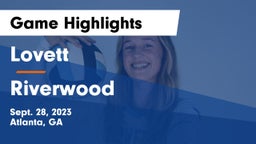 Lovett  vs Riverwood  Game Highlights - Sept. 28, 2023