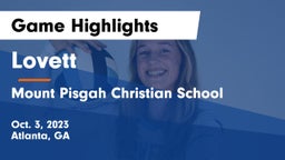 Lovett  vs Mount Pisgah Christian School Game Highlights - Oct. 3, 2023