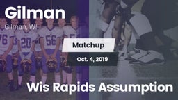 Matchup: Gilman vs. Wis Rapids Assumption 2019