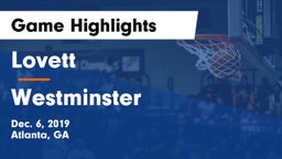 Lovett  vs Westminster  Game Highlights - Dec. 6, 2019