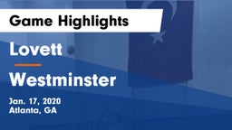 Lovett  vs Westminster  Game Highlights - Jan. 17, 2020