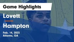 Lovett  vs Hampton  Game Highlights - Feb. 14, 2023