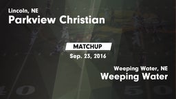 Matchup: Parkview Christian vs. Weeping Water  2016