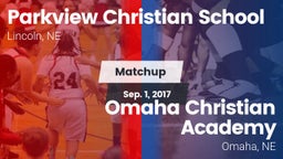 Matchup: Parkview Christian vs. Omaha Christian Academy  2017