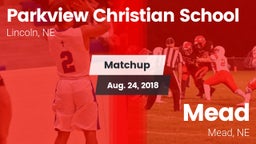 Matchup: Parkview Christian vs. Mead  2018