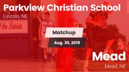 Matchup: Parkview Christian vs. Mead  2019