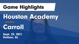 Houston Academy  vs Carroll Game Highlights - Sept. 25, 2021