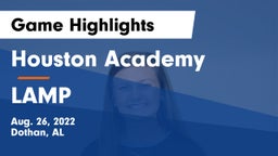 Houston Academy  vs LAMP Game Highlights - Aug. 26, 2022