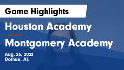 Houston Academy  vs Montgomery Academy Game Highlights - Aug. 26, 2022