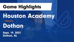 Houston Academy  vs Dothan  Game Highlights - Sept. 19, 2022
