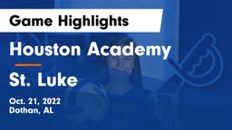 Houston Academy  vs St. Luke Game Highlights - Oct. 21, 2022