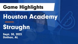 Houston Academy  vs Straughn  Game Highlights - Sept. 30, 2023