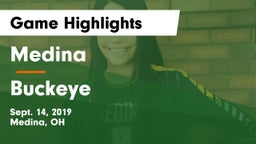 Medina  vs Buckeye Game Highlights - Sept. 14, 2019