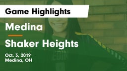 Medina  vs Shaker Heights  Game Highlights - Oct. 3, 2019