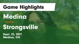 Medina  vs Strongsville  Game Highlights - Sept. 23, 2021