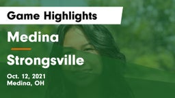 Medina  vs Strongsville  Game Highlights - Oct. 12, 2021