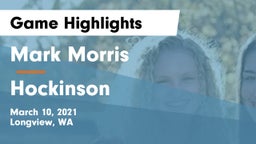 Mark Morris  vs Hockinson Game Highlights - March 10, 2021