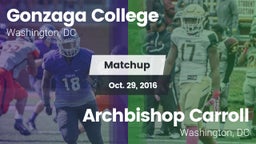 Matchup: Gonzaga  vs. Archbishop Carroll  2016