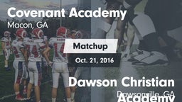 Matchup: Covenant Academy vs. Dawson Christian Academy 2016