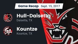 Recap: Hull-Daisetta  vs. Kountze  2017