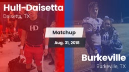 Matchup: Hull-Daisetta vs. Burkeville  2018