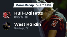 Recap: Hull-Daisetta  vs. West Hardin  2018