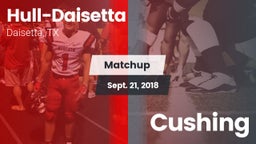 Matchup: Hull-Daisetta vs. Cushing 2018